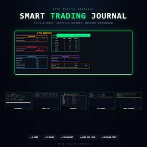 Könnte beinhalten: Digitaler Download-Grafik mit dem Text "SMART TRADING JOURNAL" in Weiß und Grün. Das Bild zeigt ein Tabellenkalkulationslayout mit Abschnitten mit den Titeln "The Mirror" und "Self-Analysis". Zusätzlicher Text lautet "GOOGLE SHEET - CRYPTO & FUTURES - INSTANT DOWNLOAD".