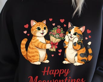 Happy Meowentines Sweatshirt, Cute Cat Valentine Sweatshirt, Cat Lover Gift, Valentine’s Day Sweatshirt, Cute Cat Sweatshirt