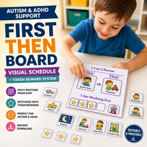 May include: A First Then Board visual schedule with a token reward system. The board features text that reads Autism & ADHD Support, First Then Board, Visual Schedule, I Can Choose, and I Am Working For. Includes various activity cards and stars.
