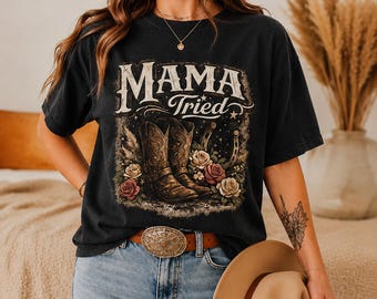 Mama Tried PNG, buty w stylu western, grafika retro kowboja (pobieranie cyfrowe)