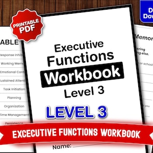 Peut inclure: Un cahier d'exercices intitulé "Executive Functions Workbook Level 3" avec une bannière rouge indiquant "EXCECUTIVE FUNCTIONS WORKBOOK". Le cahier est un PDF imprimable et comprend une table des matières.