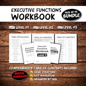 Könnte beinhalten: Ein Bundle aus drei digitalen Downloads des "Executive Functions Workbook". Die Arbeitshefte sind mit Level 1, Level 2 und Level 3 gekennzeichnet. Jedes Arbeitsheft hat ein Inhaltsverzeichnis. Das Bild enthält auch den Text "Comprehensive Table of Contents Included".