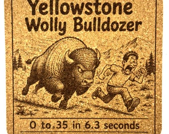 Funny Yellowstone Wolly Bulldozer Bison Cork Coaster