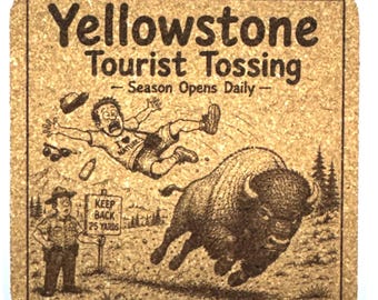 Funny Yellowstone Tourist Tossing Bison Cork Coaster