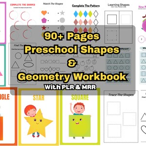May include: A colorful workbook for preschool children, featuring shape recognition and geometry exercises. The cover displays the title "Preschool Shapes & Geometry Workbook" with illustrations of shapes and children. Includes over 90 pages of educational activities.