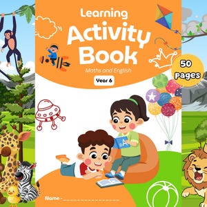 Könnte beinhalten: Ein Kinder-Aktivitätsbuch mit dem Titel "Learning Activity Book Maths and English Year 6". Das orangefarbene Cover zeigt Illustrationen von Kindern, Tieren und einer Rakete. Das Buch hat 50 Seiten.