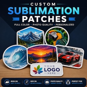 May include: A collection of custom sublimation patches featuring various designs including a mountain landscape, a colourful parrot, an ocean wave, a sunset over a lake, a red sports car, and a rectangular patch with the text YOUR LOGO HERE.