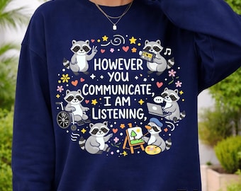 However You Communication I'm Listening AAC SLP Racoon PNG: Autism Acceptance png Speech Therapy Racoon Neurodiversity (Digital Download)