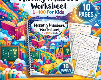 Missing Numbers Worksheet 1–100 Printable PDF – Kindergarten Math Worksheet – Preschool Counting Practice – Homeschool Math Activity CMYK
