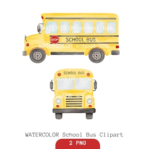 Puede incluir: Ilustración en acuarela de dos autobuses escolares amarillos. Uno se ve de lado, mostrando el texto "SCHOOL BUS" y una señal de stop. El otro autobús se ve de frente. La imagen incluye el texto "WATERCOLOR School Bus Clipart" y "2 PNG".