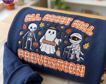 Ghost All About Fall Prevention Embroidered Shirt, Halloween Physical Therapy Applique Tee, OT Shirt, SPED Teacher Fall Shirt, PT Shirt Gift