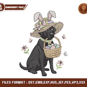 May include: An embroidered design featuring a black Labrador wearing a straw hat with bunny ears and carrying a basket of Easter eggs. The design includes butterflies and flowers, with the text "EMBROIDERY FILES" and "FILES FORMAT : DST, EMB, EXP, HUS, JEF, PES, VP3,XXX".