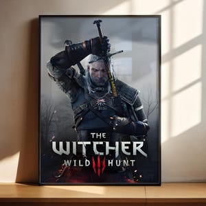 The image is a poster for the video game "The Witcher Wild Hunt" featuring a character holding a sword.