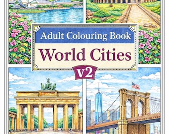 World Cities Adult Colouring Book v2 | Famous City Landmark Colouring Pages for Relaxation