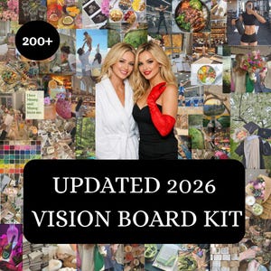 May include: A collage-style vision board kit with the text "UPDATED 2026 VISION BOARD KIT." The image features two women, one in a white robe and the other in a black dress and red gloves. The background is filled with various lifestyle images.