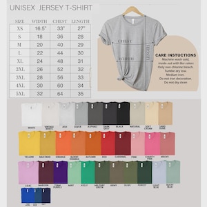 May include: A gray unisex jersey t-shirt displayed on a hanger, with a size chart and color swatches below. The chart lists sizes XS to 5XL, with measurements in inches. Colors include white, black, and various shades of red, pink, and green. Care instructions are also included.