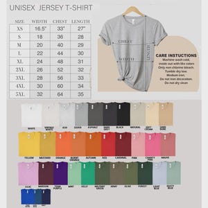May include: A gray unisex jersey t-shirt displayed on a hanger, with a size chart and color swatches below. The chart lists sizes XS to 5XL, with measurements in inches. Colors include white, black, and various shades of red, pink, and green. Care instructions are also included.