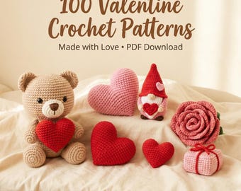 100+ Valentine’s Day Crochet Patterns PDF | Love Amigurumi Plush Crochet Bundle | Digital Download | HappyLoopCo