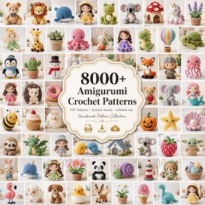 Può includere: Una collezione di modelli all'uncinetto amigurumi fatti a mano, con vari disegni di animali e personaggi. L'immagine include varie creature, come orsi, leoni e unicorni, insieme al testo "8000+ Amigurumi Crochet Patterns".