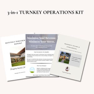 May include: A 3-in-1 Turnkey Operations Kit with three documents. The documents include a Monthly Performance Report, a guide to Maximize Revenue and Minimize Stress, and a Property Intake & Onboarding form. The kit is designed for short-term rental management.