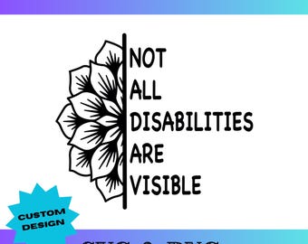 No todas las discapacidades son visibles (SVG, PNG, descarga digital)