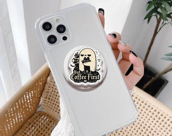 Coffee First MagSafe Phone Grip: Acrylic Gothic Pop Socket, Gothic Coffe Kindle Holder