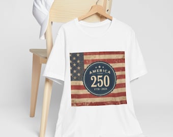 America 250 Anniversary Flag Tee | 1776-2026 Patriotic T-Shirt