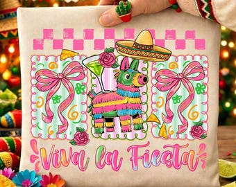 Viva La Fiesta PNG, Cinco De Mayo Shirt Design, Fiesta Party PNG, mexican fiesta party, Pinata Party Bow Design, Mexican Theme Party