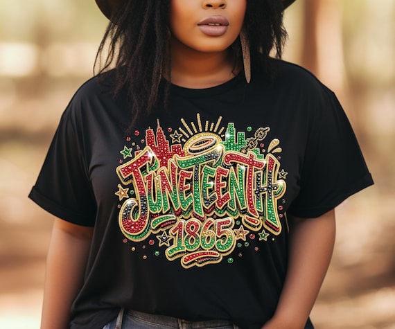 Comfort Colors®  Juneteenth 1865 Shirt, Black History Month Tee, African American Pride Shirt, Freedom Day Shirt, Not Real Rhinestones
