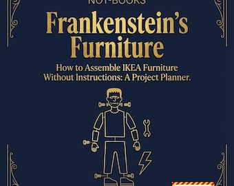 No-Libros: Los muebles de Frankenstein de Miss Inga Parts - El arte del ensamblaje sueco / Regalo divertido para bricolaje, manitas y nuevos propietarios