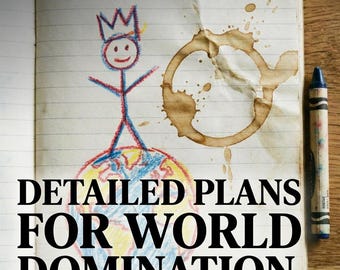 No-Libros: Planes detallados para la dominación mundial - Diario en blanco divertido de 160 páginas - Regalo satírico para genios malvados, mentes maestras y gamers