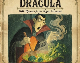 Cuaderno en blanco divertido con recetas veganas de vampiros y Drácula: regalo de broma gótico