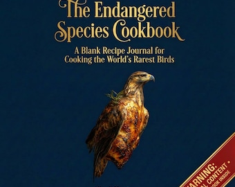 No-Libros: El libro de cocina de especies en peligro de extinción del Chef Extinct - Un diario de recetas en blanco para cocinar las aves más raras del mundo
