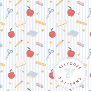 May include: A repeating pattern on a light blue and white striped background featuring watercolor illustrations of red apples, yellow pencils, blue books, pink erasers, yellow rulers, silver scissors, and yellow stars with a circular logo reading ALLYOOPS PATTERNS.