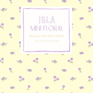 May include: A pale yellow background featuring a repeating pattern of small purple flowers with green stems. A central white square frame contains the purple text ISLA MINI FLORAL, SEAMLESS PATTERN, and the text ALLYOOPS STUDIO below it.