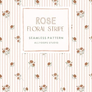 Pode incluir: Um padrão sem costuras com riscas verticais cor-de-rosa claro e brancas e pequenas ilustrações de rosas castanhas. Uma moldura retangular branca central contém o texto ROSE FLORAL STRIPE SEAMLESS PATTERN ALLYOOPS STUDIO em letras castanhas e verdes.