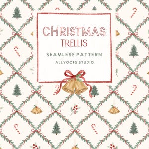 Può includere: Un motivo natalizio senza cuciture con un traliccio di ghirlande verdi con fiocchi rossi, bacche e bastoncini di zucchero. Il design include alberi di Natale e campane dorate. Il testo "CHRISTMAS TRELLIS" è visualizzato in una cornice rossa.