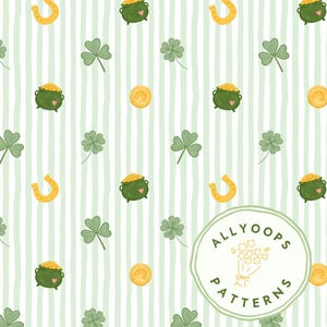 May include: A repeating pattern with St. Patrick's Day motifs. The design includes green shamrocks, pots of gold, golden horseshoes, and gold coins on a light green and white striped background. The text "ALLYOOPS PATTERNS" is in a circular logo.