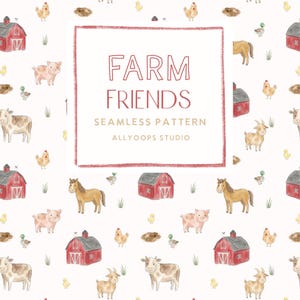 May include: A seamless pattern featuring watercolor illustrations of farm animals including cows, goats, pigs, horses, chickens, and ducks, alongside red barns and mud patches. The text reads FARM FRIENDS SEAMLESS PATTERN ALLYOOPS STUDIO.
