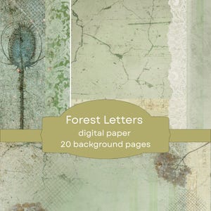 Puede incluir: Paquete de papel digital titulado "Forest Letters" con 20 páginas de fondo. El diseño presenta un collage de texturas, incluyendo fondos verdes y beige desgastados, encaje y elementos botánicos. La estética general es vintage y rústica.