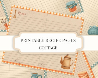Printable Recipe Pages | Cottage Cooking | Kitchen Junk Journal (Digital Download)