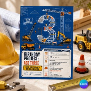 Può includere: Un biglietto d'invito di compleanno blu con un grande numero tre progettato come un cantiere edile con gru, un camion con cassone ribaltabile e operai. Il testo recita Birthday Project: Age Three, Help Build Noah's Big Celebration e Building Permit.