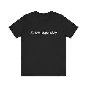 Mahjong tee - Discard Responsibly | Graphic T-Shirt| gift tee| Funny game night top