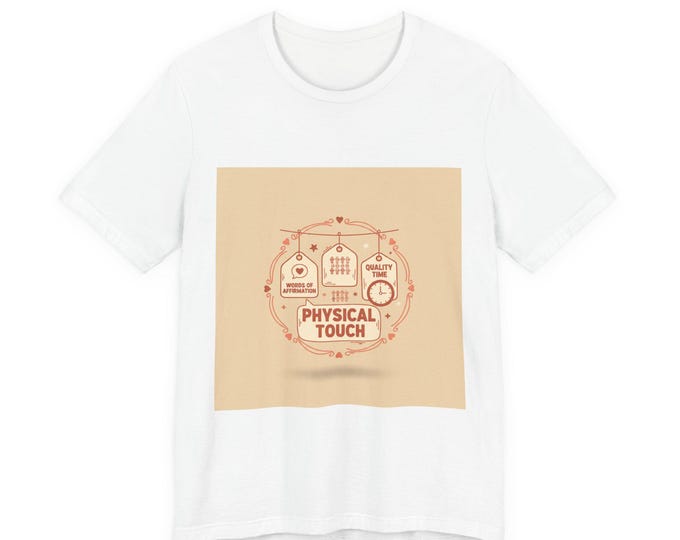 Physical Touch Love Languages Tee | love language meme, relationship humor