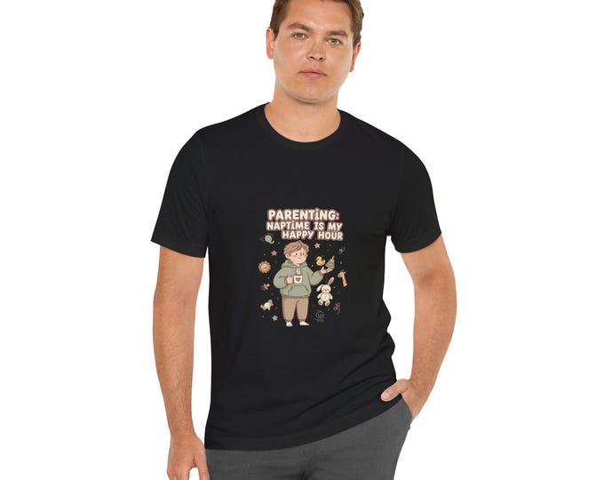 Parenting Naptime Is My Happy Hour Tee | mom humor, caregiver stress