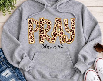 Pray Colossians 4:2 Graphic Apparel
