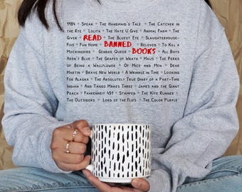 Read Banned Books Sweatshirt | Crewneck or Hoodie | Book List Graphic Shirt | 100% Cotton