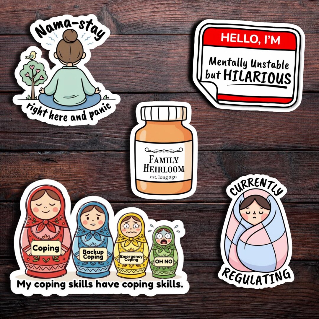 Funny Mental Health Stickers | Coping Humor - Waterproof Matte ...