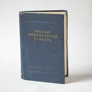 Mid century dictionary Russian to French , small pocket dictionary, 22000 words Russian to French, gift dictionary 1958, navy cover book