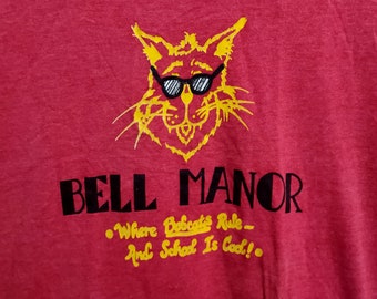 80s Vintage Bell Manor Where Bobcats Rule and School is School T-Shirt